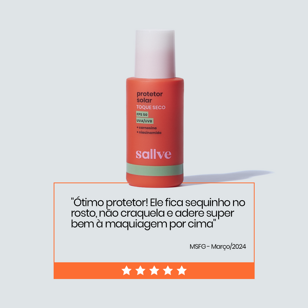 Avaliação de cliente sobre o Protetor Solar Toque Seco FPS 50 Sallve: produto fica sequinho, não craquela e adere bem à maquiagem.