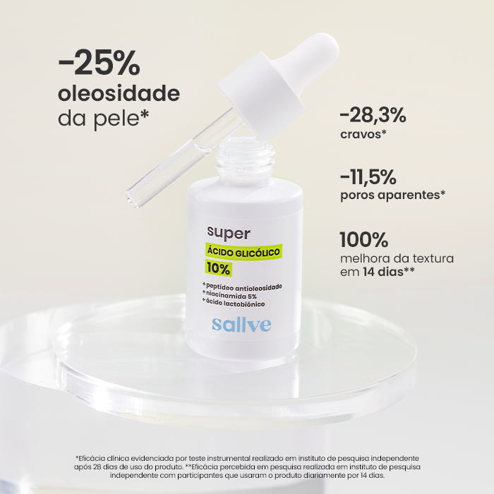 Resultados clínicos do Super Ácido Glicólico 10% da Sallve em oleosidade, poros e textura